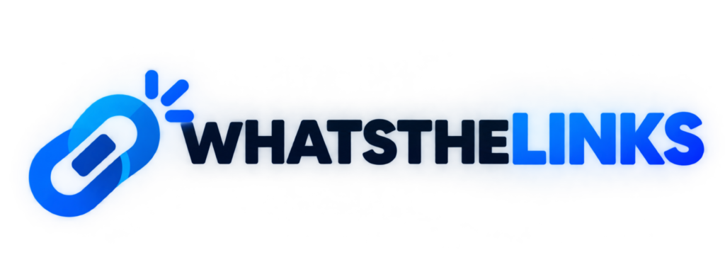 WHATSTHELINKS